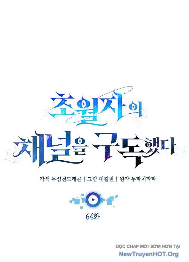 Đăng Ký Kênh Siêu Phàm [Chap 64-70]