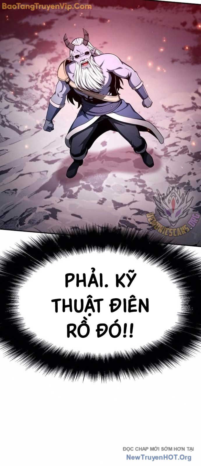 Vua Hiệp Sĩ Đã Trở Lại Với Một Vị Thần [Chap 117-122]