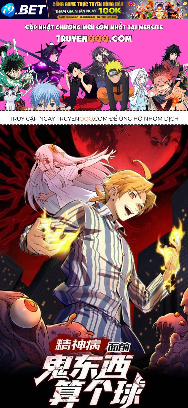Trước Mặt Bệnh Tâm Thần Quỷ Dị Chẳng Là Gì Cả [Chap 1-155]