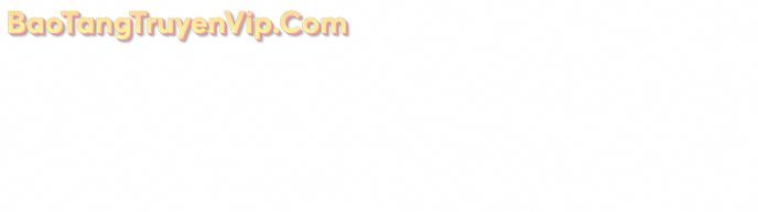 Quái Lực Loạn Thần [Chap 78-85] - Page 124