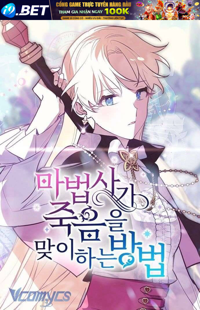 Cách Để Giết Một Pháp Sư [Chap 1-79]
