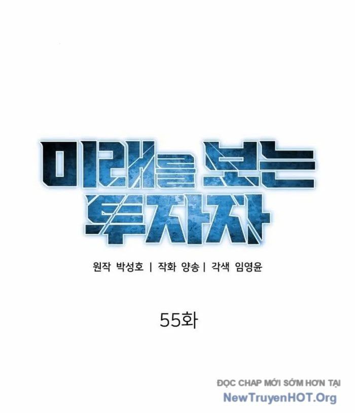 Nhà Đầu Tư Nhìn Thấy Tương Lai [Chap 54-55]