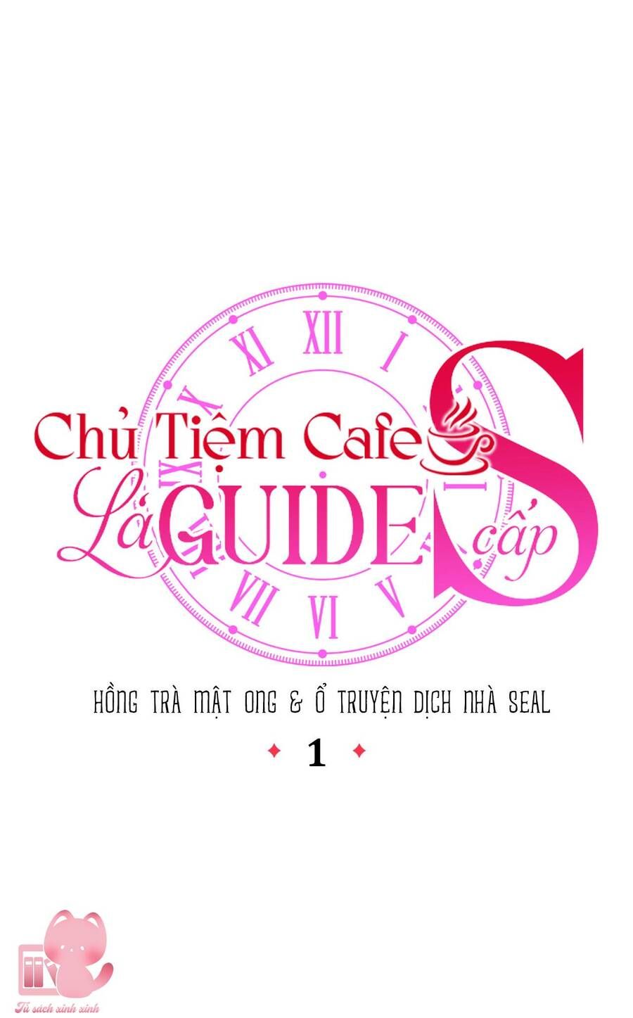 Chủ Tiệm Cà Phê Là Guide Cấp S [Chap 1-37]