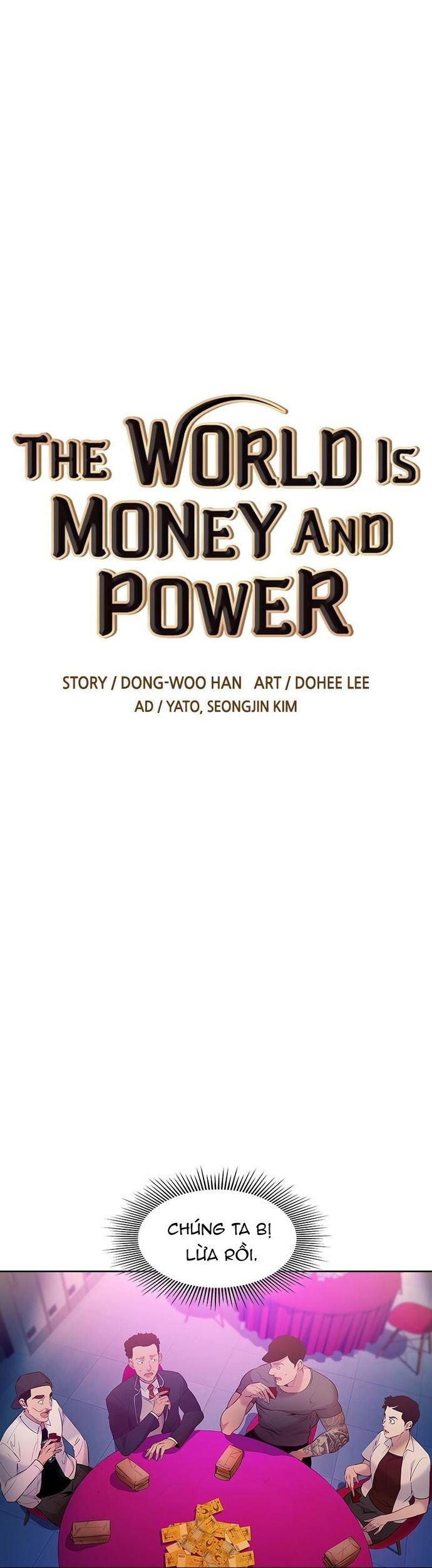 Tiền Bạc Và Quyền Lực [Chap 59-200]