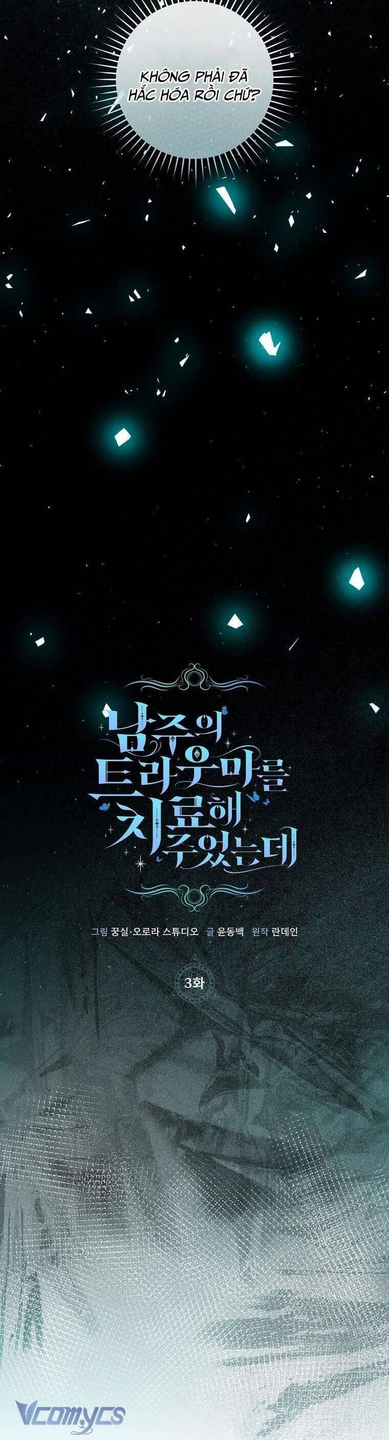 Tôi Đã Chữa Lành Vết Thương Tâm Lý Cho Nam Chính [Chap 1-7]