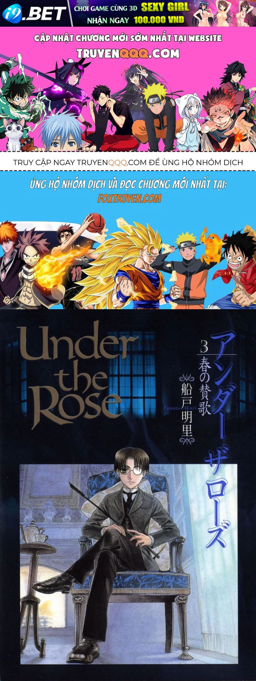Under The Rose - Phần Truyện Mùa Xuân [Chap 1-11]