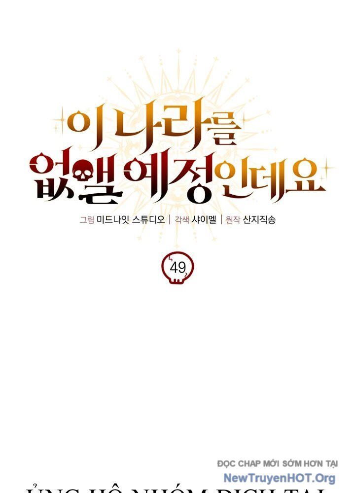 Ta Sẽ Phá Hủy Đất Nước Này [Chap 49-50]