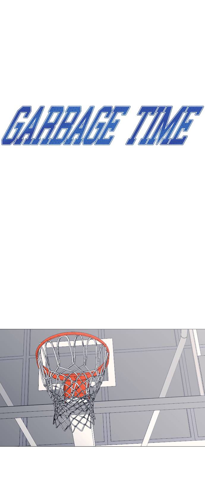 Garbage Time 110