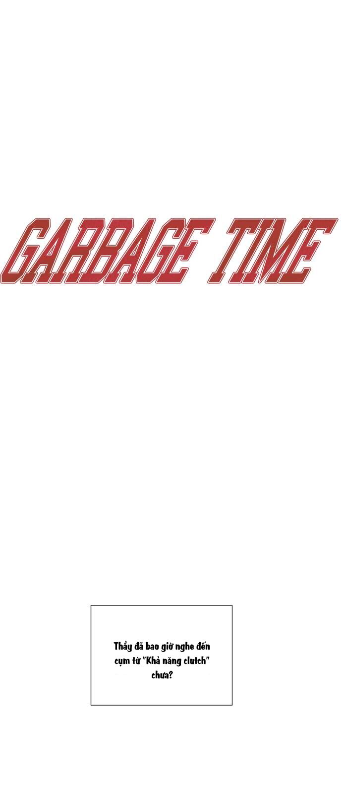 Garbage Time 95