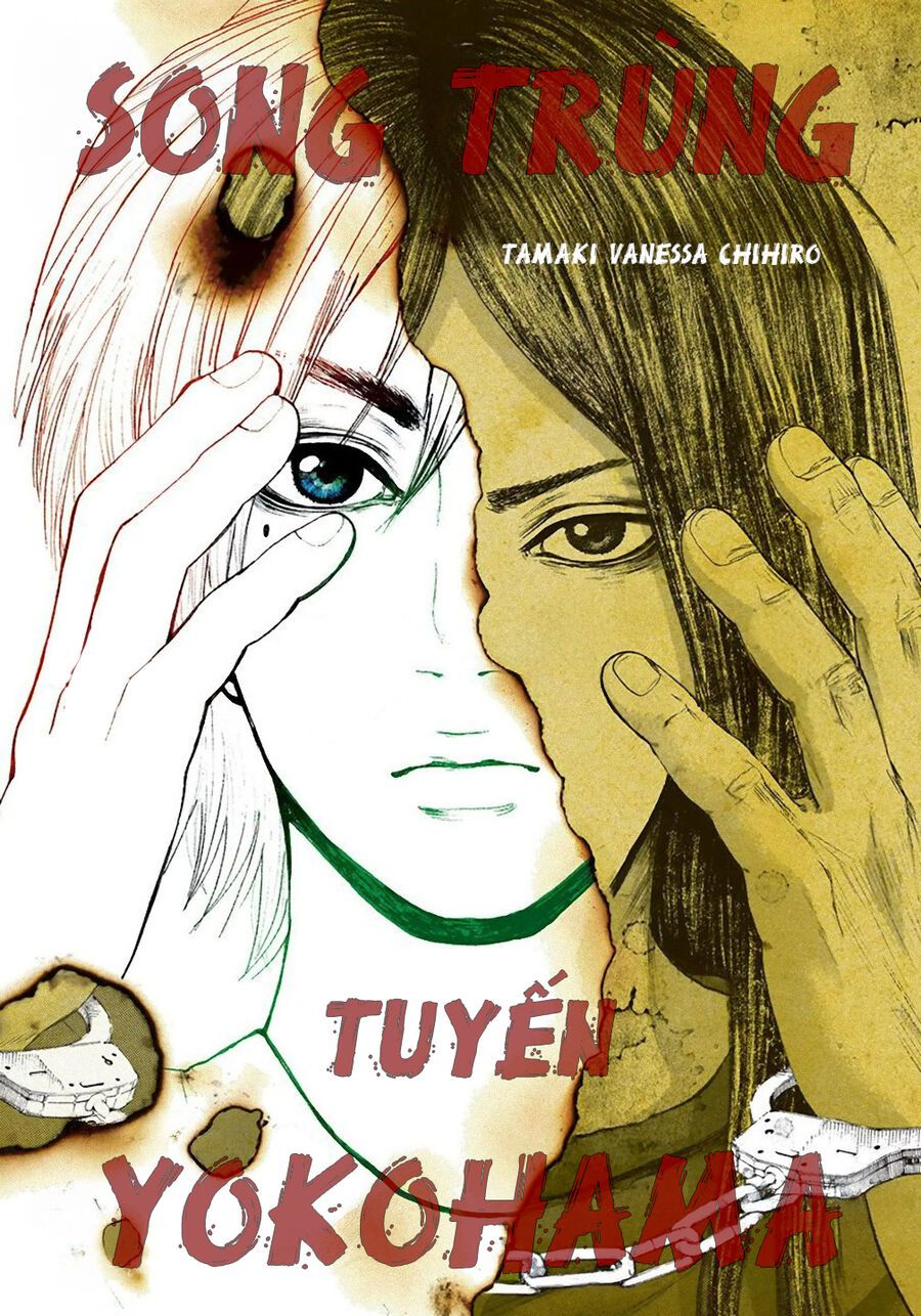 Song Trùng Tuyến Yokohama [Chap 1-7]