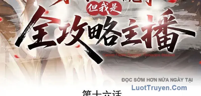 Xuyên Không Thành Ma Tôn Pháo Hôi? Nhưng Ta Là Streamer Công Lược 16
