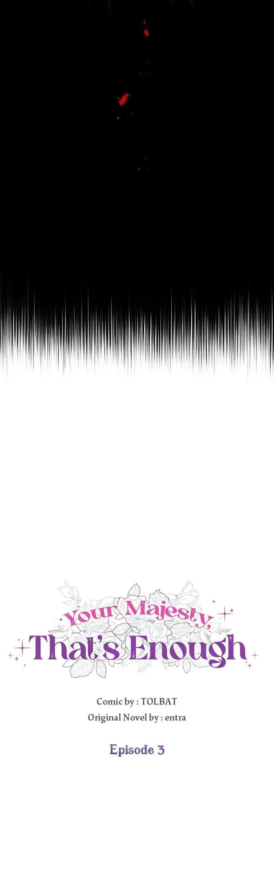 Bệ Hạ, Xin Người Hãy Dừng Lại Đi! 3