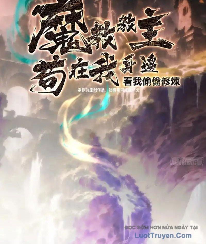 Giáo Chủ Ma Giáo Vụng Trộm Xem Ta Tu Luyện [Chap 32]