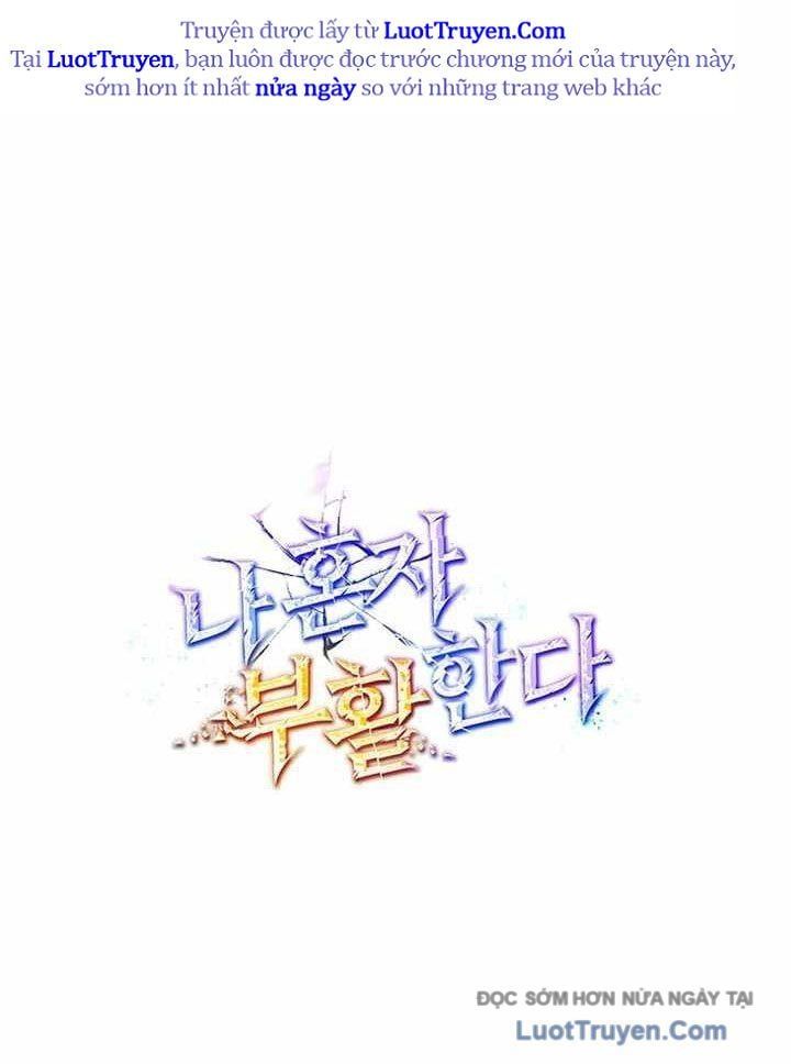 Chỉ Mình Ta Hồi Sinh [Chap 68] - Page 162