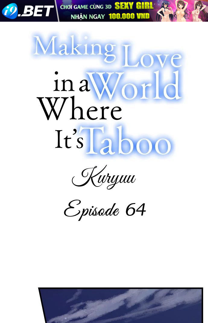 Làm Tình Trong Một Thế Giới Mà Điều Đó Là Điều Cấm Kỵ [Chap 1-68]