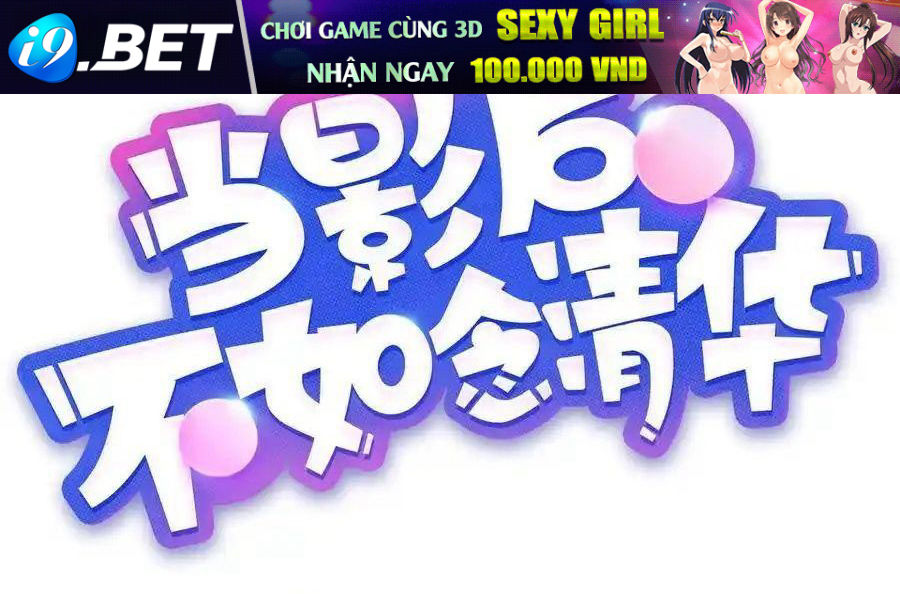 Làm Ảnh Hậu Không Bằng Học Thanh Hoa [Chap 1-85]