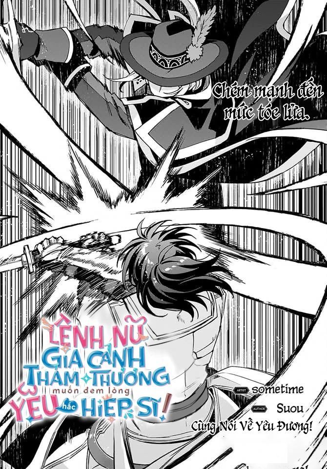 Lệnh Nữ Gia Cảnh Thảm Thương Muốn Đem Lòng Yêu Hắc Hiệp Sĩ [Chap 1-17]