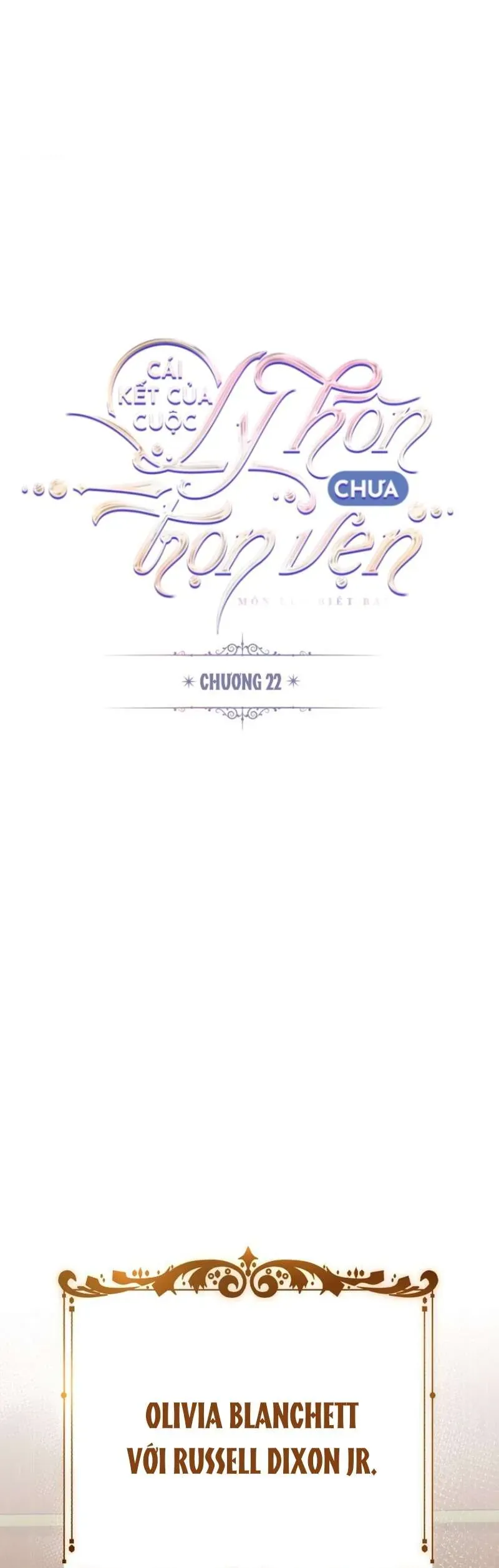 Cái Kết Của Cuộc Ly Hôn Chưa Trọn Vẹn [Chap 22]