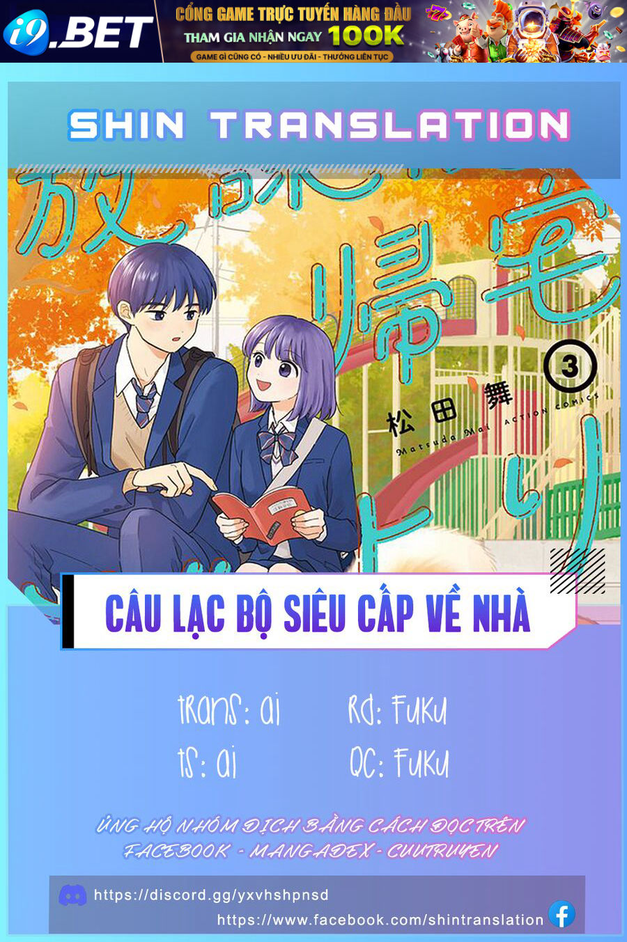 Câu Lạc Bộ Siêu Cấp Về Nhà [Chap 38-46]