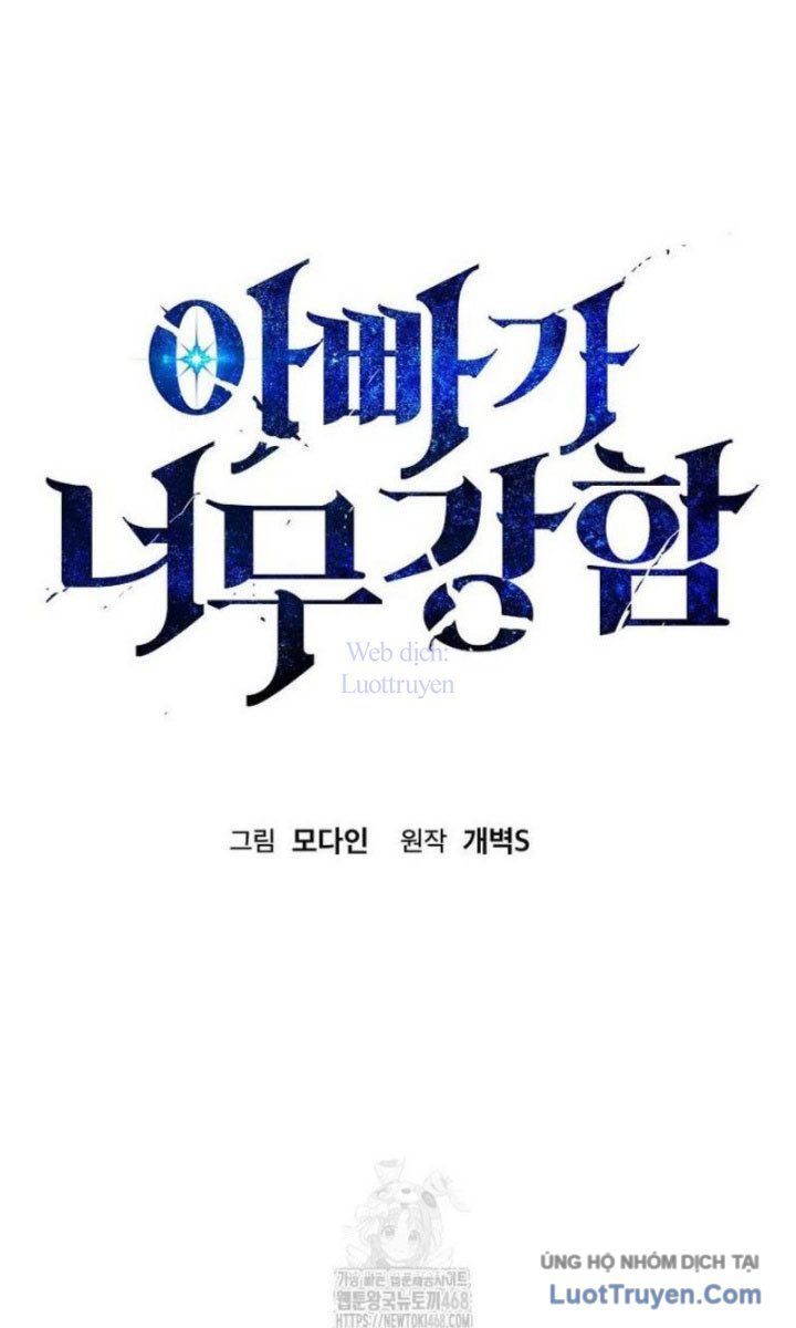 Bố Tôi Quá Mạnh [Chap 223-227]