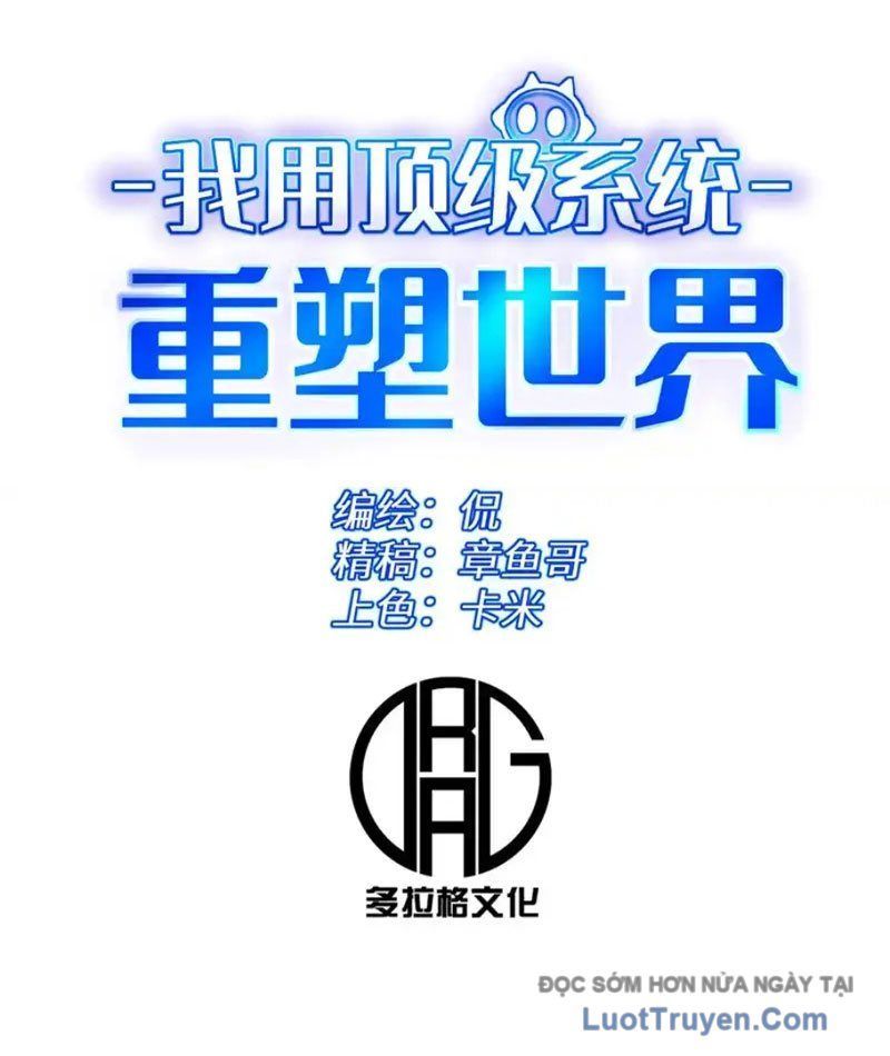 Tôi Dùng Hệ Thống Đỉnh Cấp Tái Tạo Thế Giới [Chap 28]