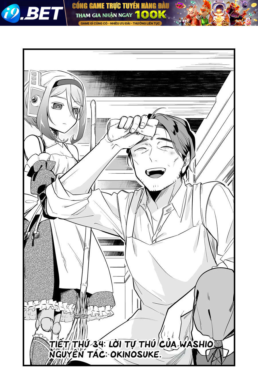 Con Quái Vật Mà Tôi Dạy Dỗ Năm Xưa Đã Hóa Thành Một Thiếu Nữ Xinh Đẹp Và Đến Gặp Tôi. Chap 35 - Next Chap 34