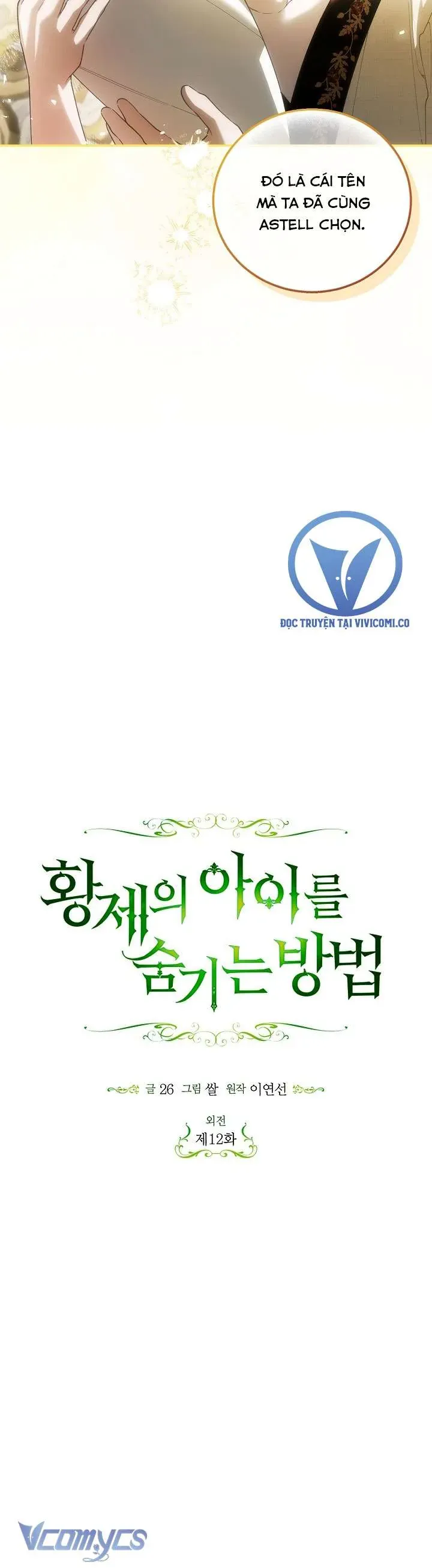 Phương Pháp Che Giấu Đứa Con Của Hoàng Đế Chap 125 - Next Chap 124