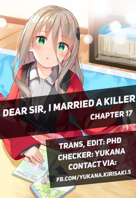 Dear Sir... I Married A Killer [Chap 1-52]