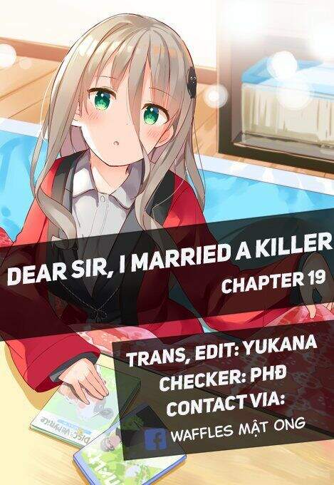 Dear Sir... I Married A Killer [Chap 1-52]
