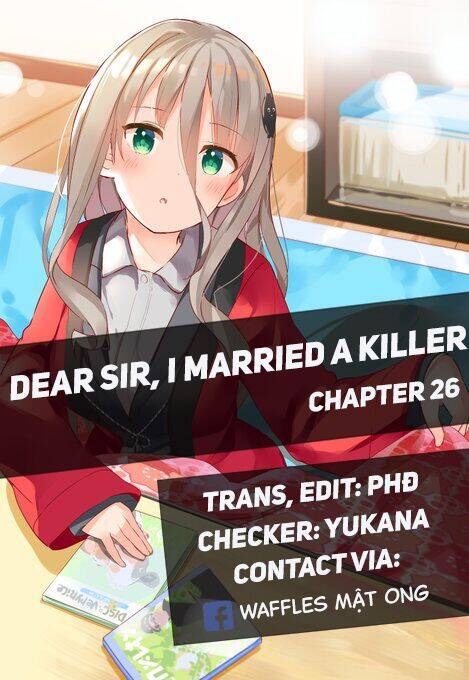 Dear Sir... I Married A Killer [Chap 1-52]