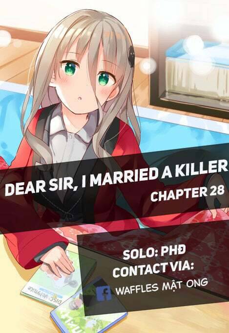 Dear Sir... I Married A Killer [Chap 1-52]
