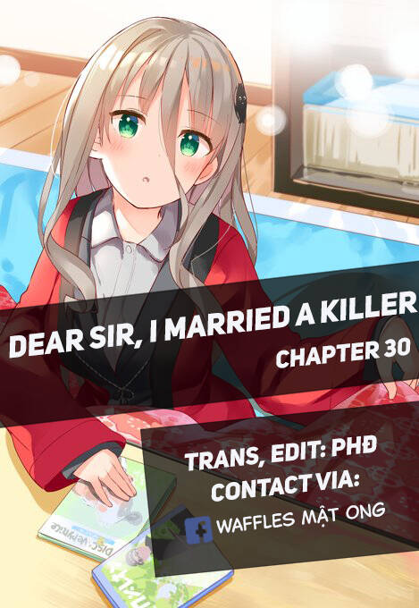 Dear Sir... I Married A Killer [Chap 1-52]