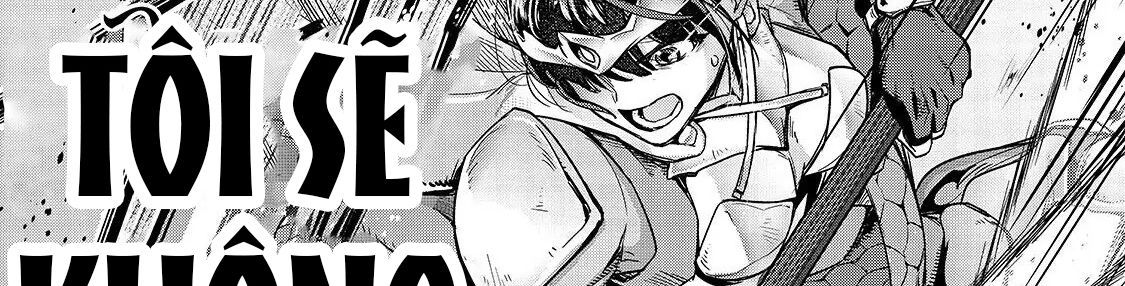 Failure Frame - Kẻ Vô Dụng Trở Thành Kẻ Mạnh Nhất Chap 11 - Next Chap 12