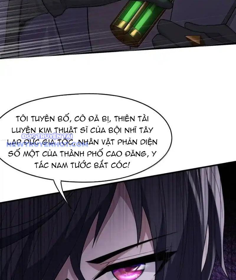Luyện Kim Thuật Sĩ Tà Ác Không Trị Nổi Thể Thí Nghiệm Của Mình Chap 22 - Next Chap 21