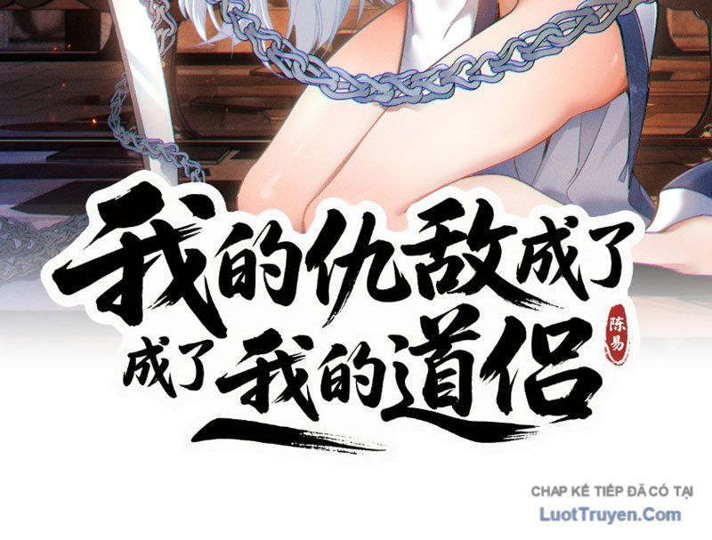 Kẻ Thù Của Ta Lại Thành Đạo Lữ Chap 23 - Next Chap 22