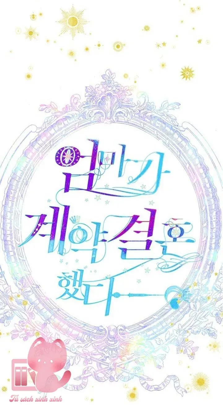 Khế Ước Hôn Nhân Của Mẹ Tôi Chap 90 - Next Chap 89