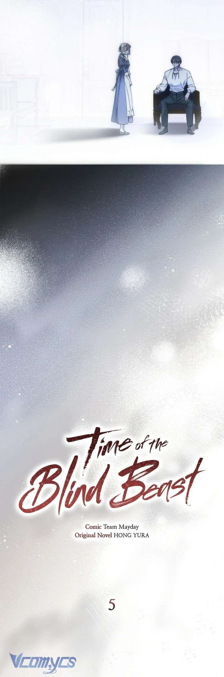 Thời Khắc Của Quái Thú Mù Chap 5 - Next Chap 4