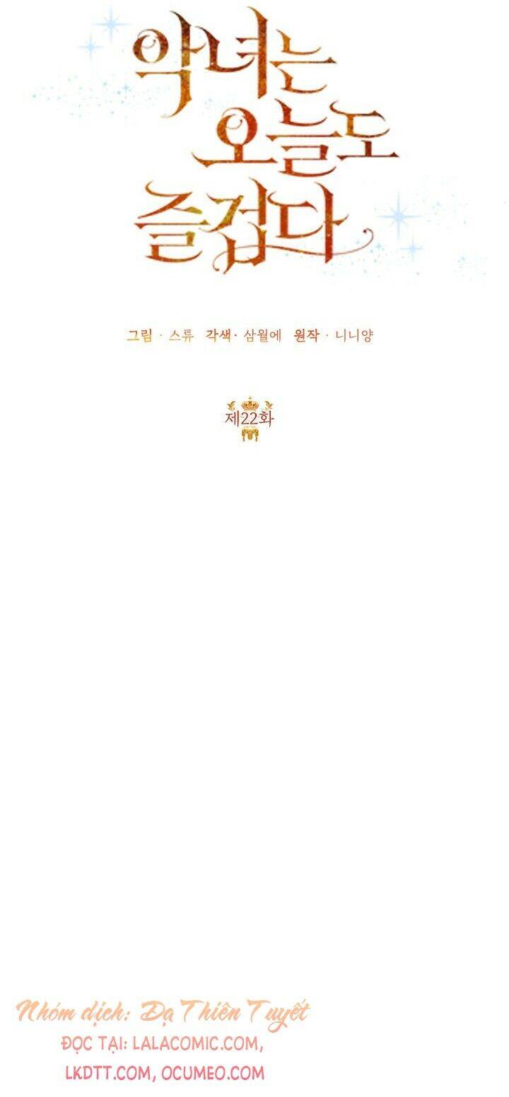 Cuộc Sống Vui Vẻ Của Ác Nữ Chap 22 - Next Chap 21.5