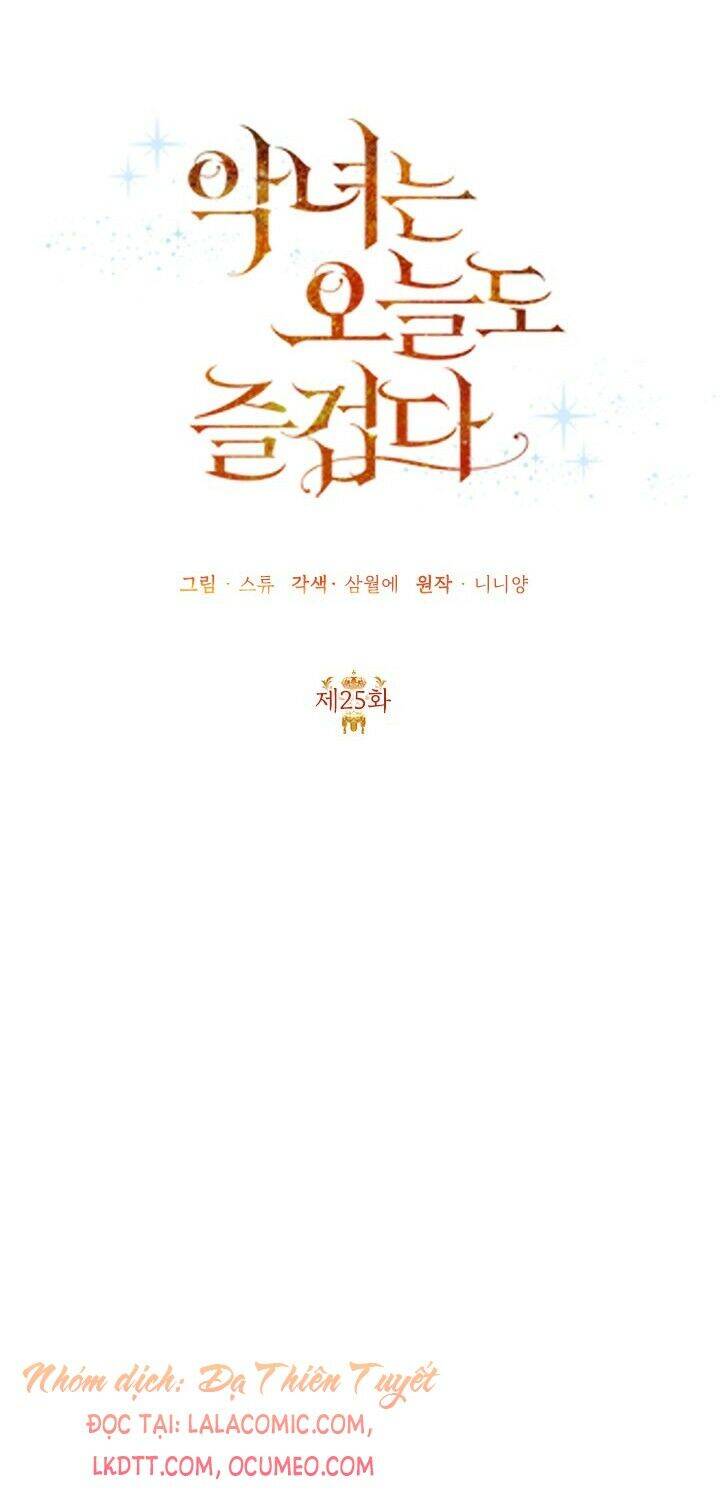 Cuộc Sống Vui Vẻ Của Ác Nữ Chap 25 - Next Chap 24.5
