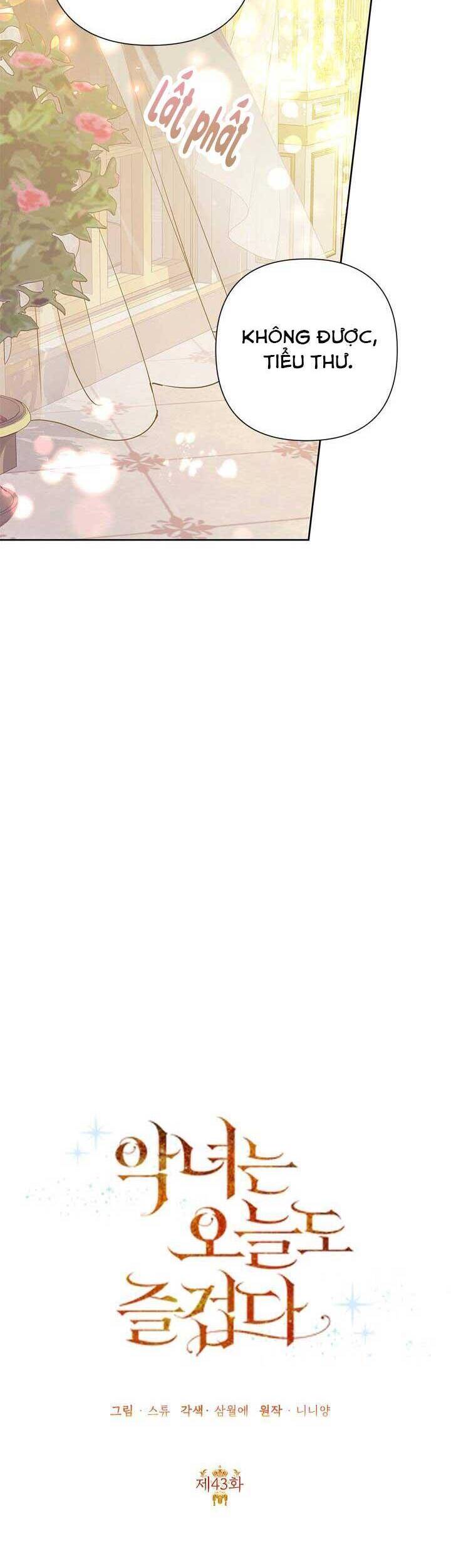 Cuộc Sống Vui Vẻ Của Ác Nữ Chap 43 - Next Chap 42
