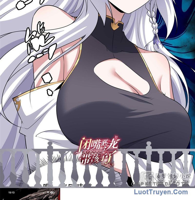 Câm Miệng Đi Ác Long, Ta Không Muốn Trông Trẻ Với Ngươi Nữa! Chap 69 - Next Chap 68