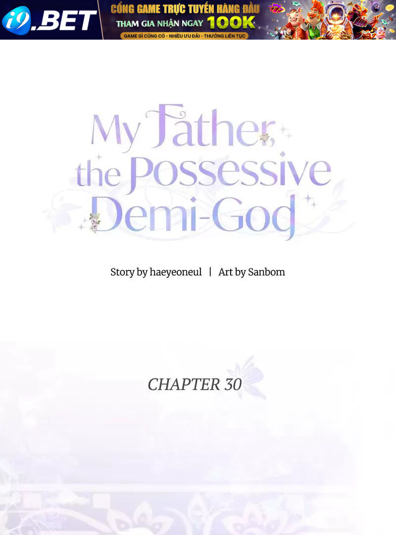 Một Ngày Nọ Bỗng Dưng Cha Xuất Hiện Chap 30 - Next Chap 29