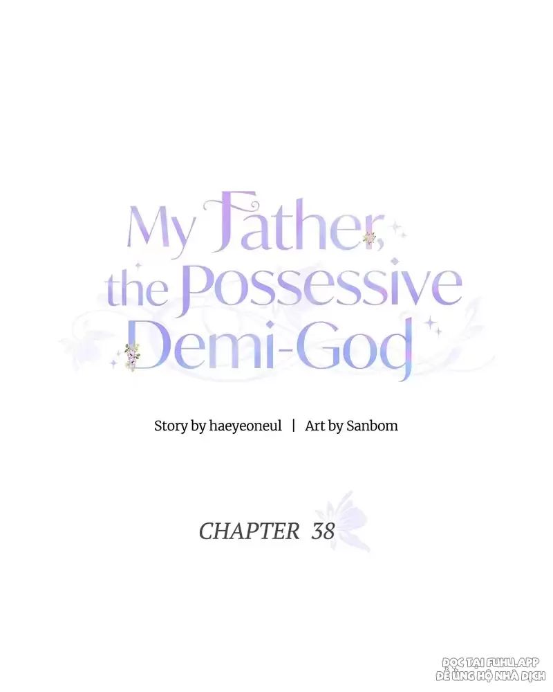 Một Ngày Nọ Bỗng Dưng Cha Xuất Hiện Chap 38 - Next Chap 37