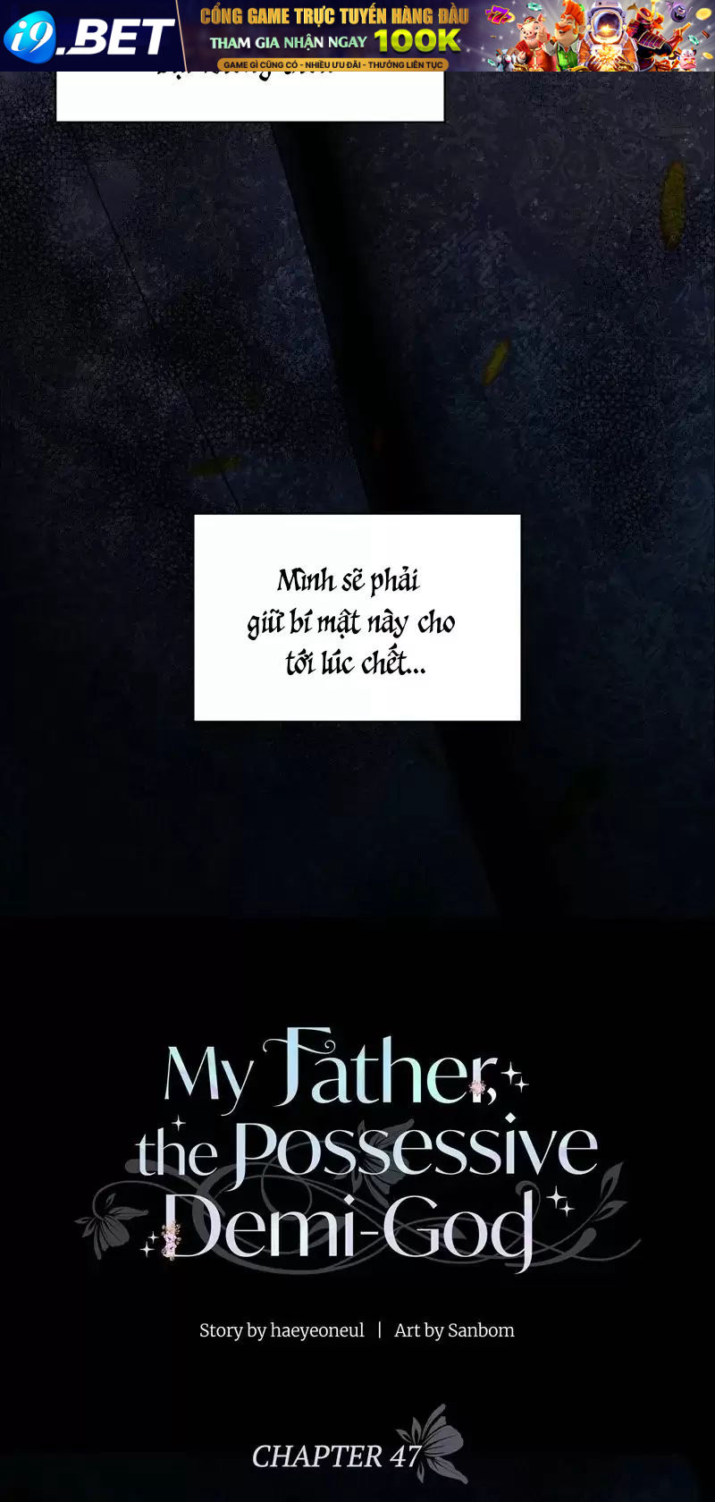 Một Ngày Nọ Bỗng Dưng Cha Xuất Hiện Chap 47 - Next Chap 46