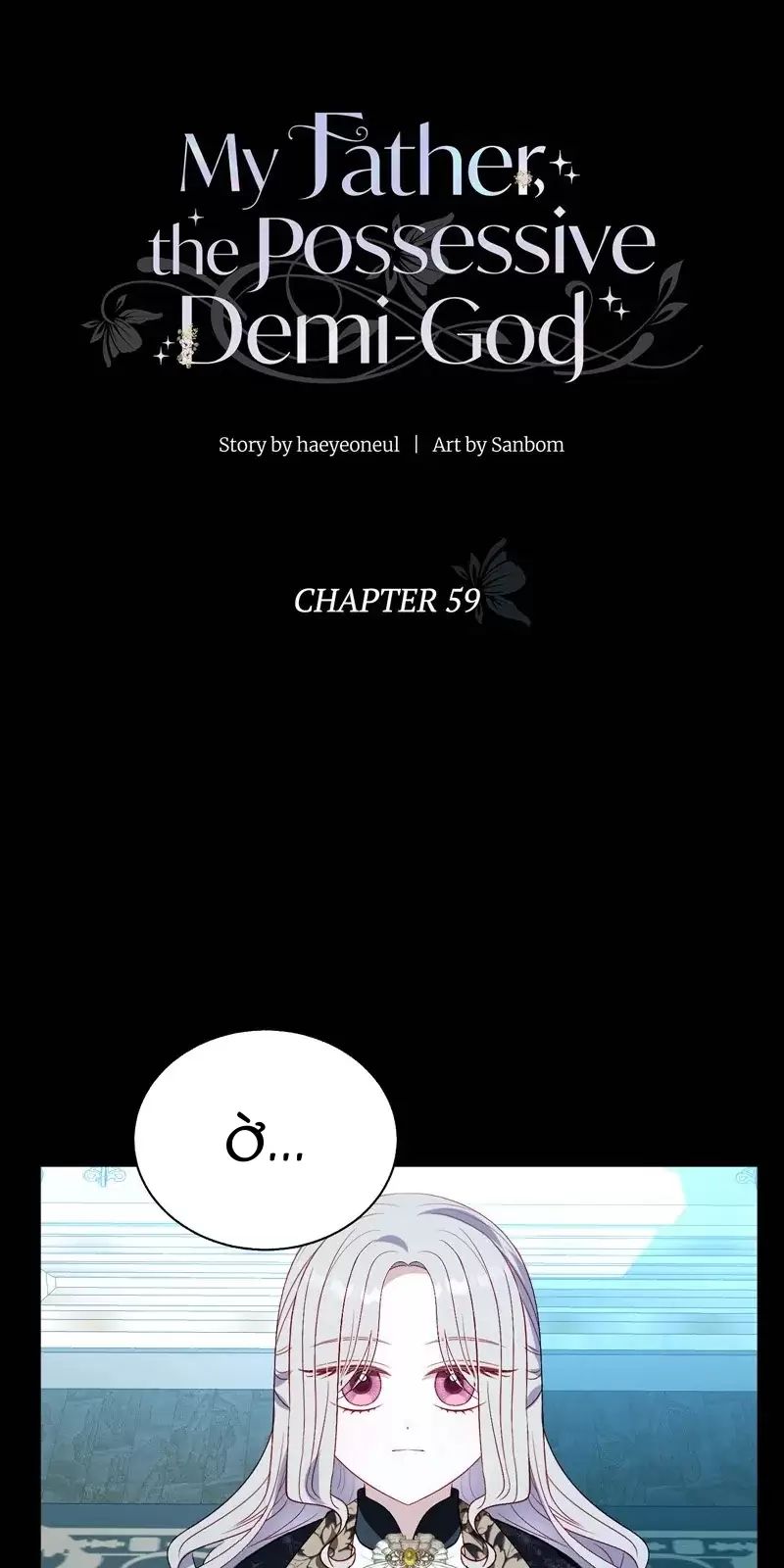 Một Ngày Nọ Bỗng Dưng Cha Xuất Hiện Chap 59 - Next Chap 58