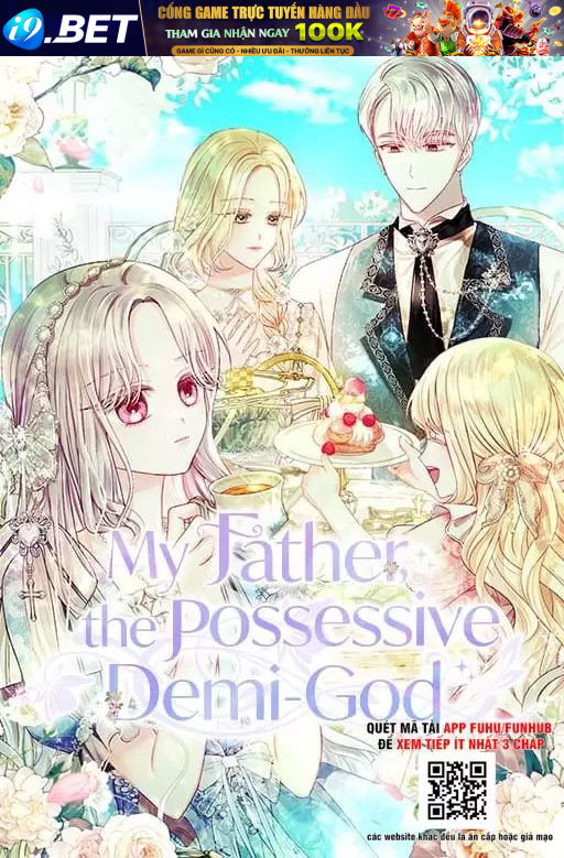 Một Ngày Nọ Bỗng Dưng Cha Xuất Hiện Chap 70 - Next Chap 69