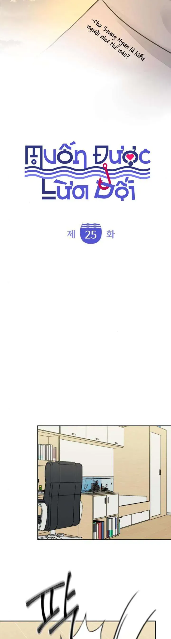 Muốn Được Lừa Dối Chap 25 - Next Chap 24