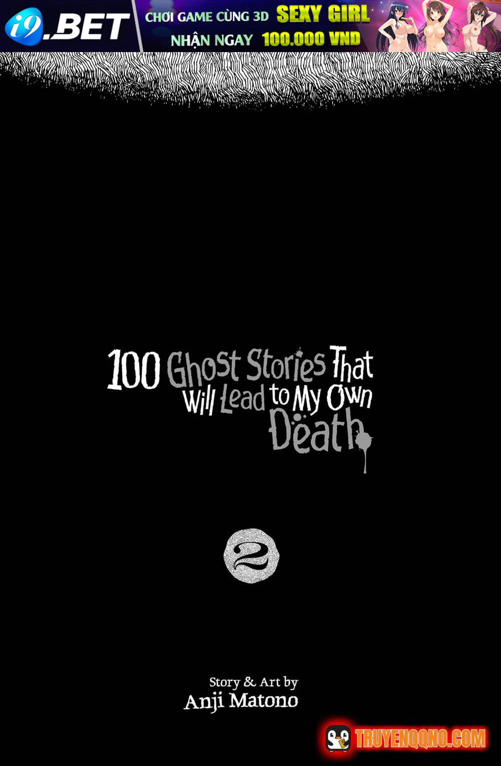 100 Câu Chuyện Ma Sẽ Đưa Tôi Đến Cái Chết Chap 11 - Next Chap 10