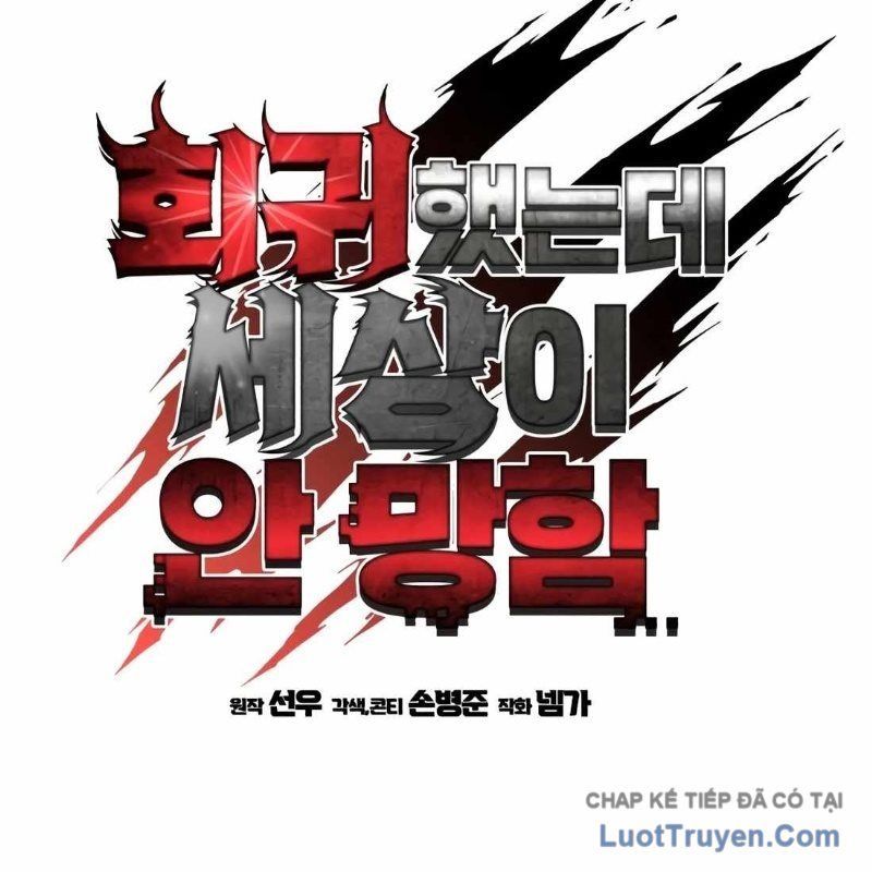 Hồi Quy Nhưng Thế Giới Vẫn Bình Yên Chap 40 - Next Chap 39