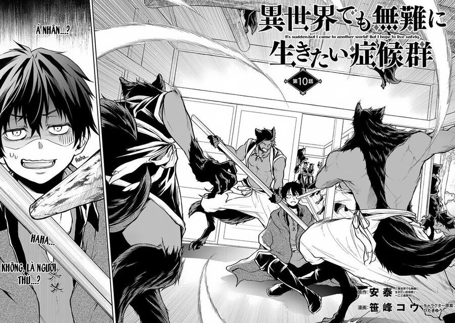 Đột Nhiên Bị Triệu Hồi Đến Thế Giới Khác, Tôi Chỉ Mong Mình Có Một Cuốc Sống Yên Bình Chap 10 - Next Chap 11
